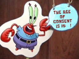 Mr krabs˸ the age of consent is 18ǃ
