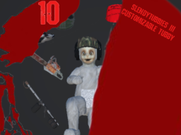 Customizable tubbie （slendytubbies）
