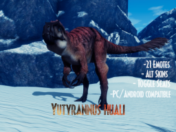 Yutyrannus huali （PC＆Quest）