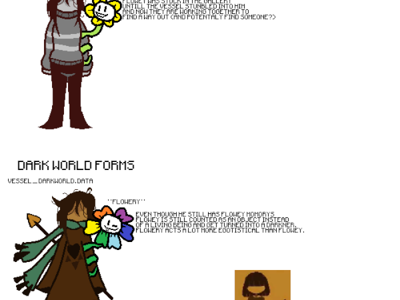 vessel （and flowey for some reason）