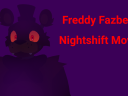 NightShift- Freddy