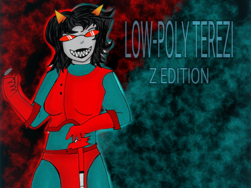 Low Poly Terezi Pyrope ＂UnFuck3D⁄Zedition＂