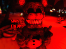 FNAF Sinister Freddy