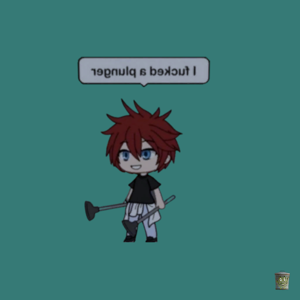 Gacha life plunger - Back