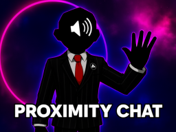 Proximity Chat