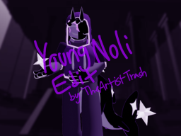 ［ROBLOX］ Young Noli Edit