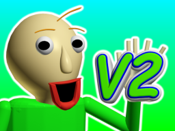 Ultimate Baldi V2 （WIP）